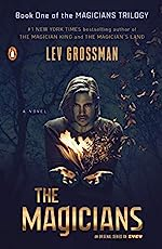 Best books made into series: The Magicians by Lev Grossman